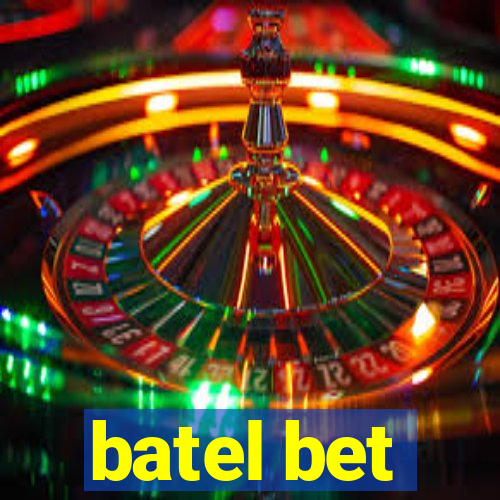 batel bet